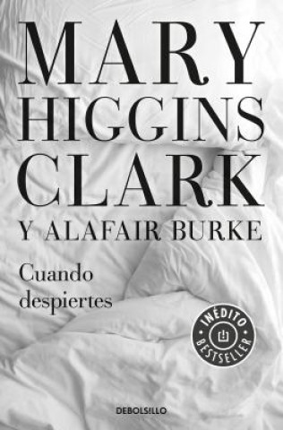 Kniha CUANDO DESPIERTES MARY HIGGINS CLARK