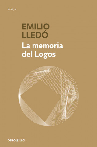 Book LA MEMORIA DEL LOGOS EMILIO LLEDO