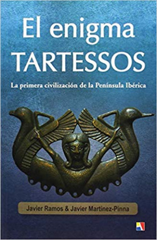 Книга EL ENGIMA TARTESSOS JAVIER RAMOS