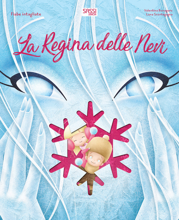 Book La regina delle nevi. Fiabe intagliate Valentina Bonaguro