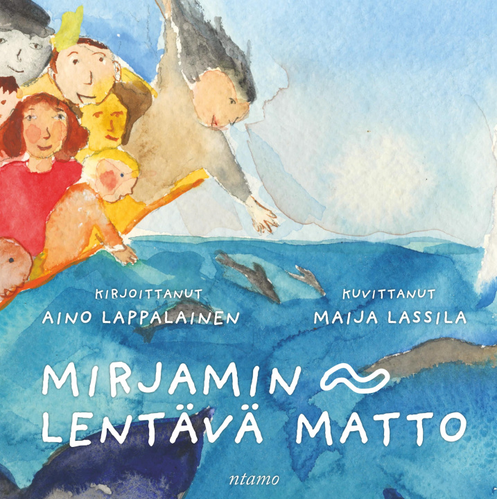 Knjiga Mirjamin lentävä matto Aino Lappalainen