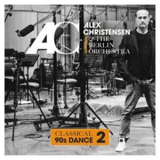 Audio Classical 90s Dance 2 Alex & The Berlin Orchestra Christensen