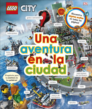 Könyv LEGO CITY:UNA AVENTURA EN LA CIUDAD 