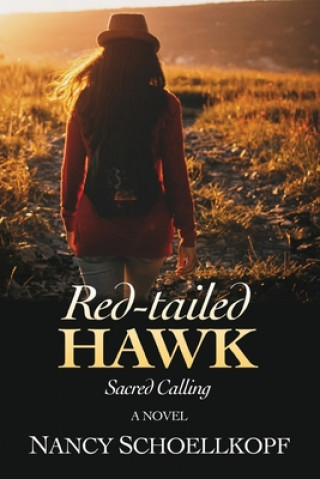 Knjiga Red-Tailed Hawk Nancy Schoellkopf