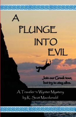 Buch A Plunge into Evil K Scot MacDonald