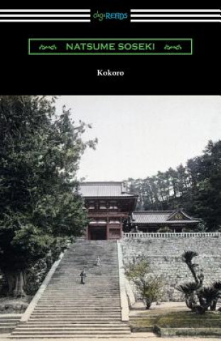Kniha Kokoro: (Translated by Edward McClellan) Natsume Soseki