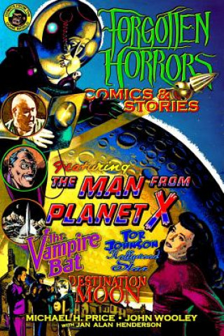 Könyv Forgotten Horrors Comics & Stories Michael H Price