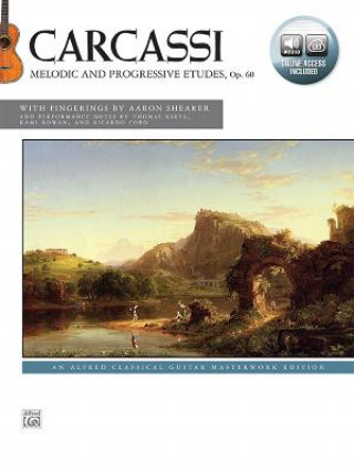 Kniha Carcassi: Melodic and Progressive Etudes, Opus 60, m. 1 Buch, m. 1 Online-Zugang Ricardo Cobo