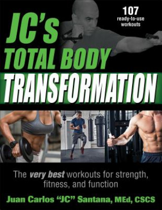 Kniha JC's Total Body Transformation Juan Carlos Santana