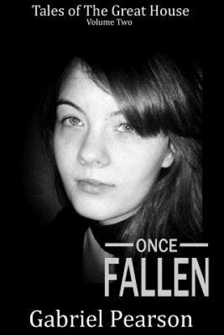 Knjiga Once Fallen Gabriel Pearson