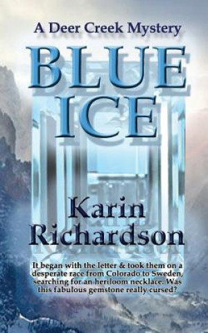 Kniha Blue Ice Karin Richardson