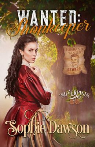 Libro Wanted: Shopkeeper Sophie Dawson