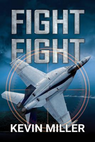 Kniha Fight Fight Kevin Miller