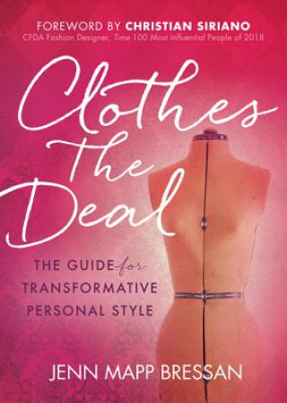 Libro Clothes the Deal Jenn Mapp Bressan