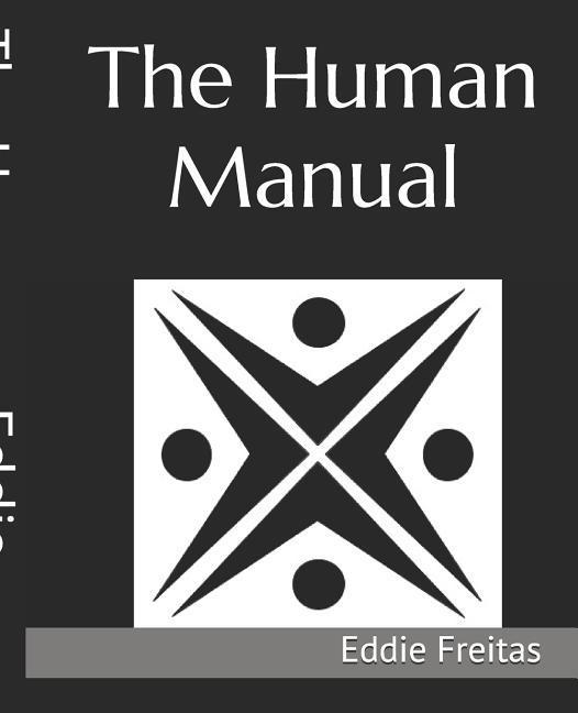Carte The Human Manual Eddie Freitas