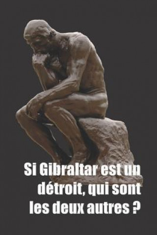 Kniha Si Gibraltar Est Un D Blagounettes