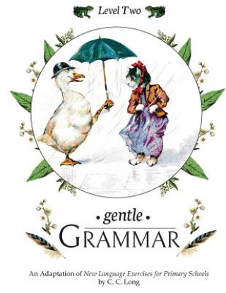 Buch Gentle Grammar: Level 2 Sherry K Hayes