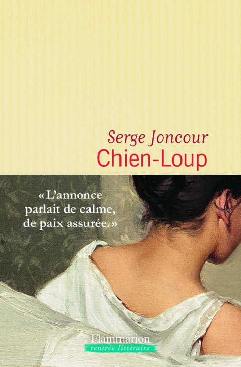 Book Chien-loup Serge Joncour