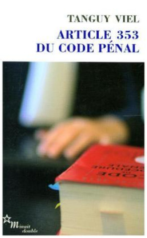 Книга Article 353 du code pénal Tanguy Viel