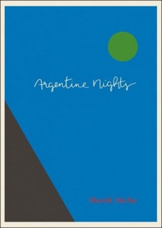 Carte Argentine Nights Marek Vácha