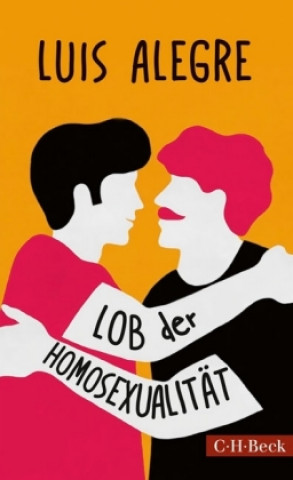 Книга Lob der Homosexualität Luis Alegre