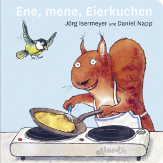 Knjiga Ene, mene, Eierkuchen Jörg Isermeyer