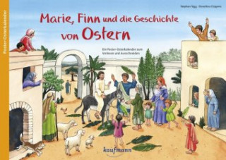 Książka Marie, Finn und die Geschichte von Ostern Stephan Sigg