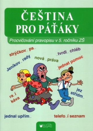 Kniha Čeština pro páťáky Vlasta Blumentrittová