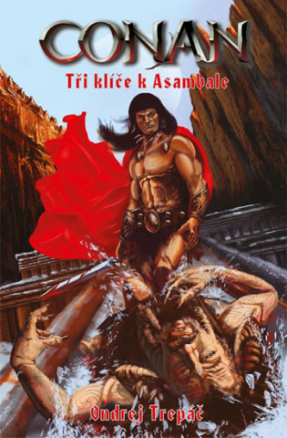 Kniha Conan Tři klíče k Asambale Ondrej Trepáč