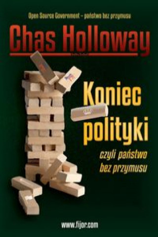 Kniha Koniec polityki Holloway Chas