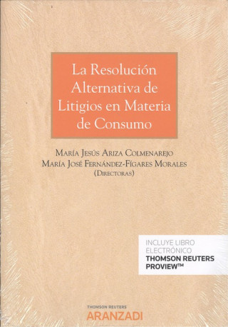 Könyv RESOLUCIÓN ALTERNATIVA DE LITIGIOS EN MATERIA DE CONSUMO MARIA JESUS ARIZA