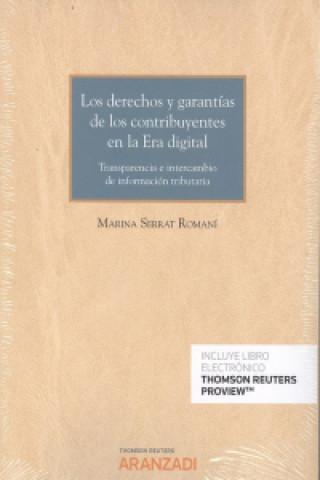 Kniha DERECHOS Y GARANTÍAS DE LOS CONTRIBUYENTES EN LA ERA DIGITAL MARINA SERRAT ROMANI
