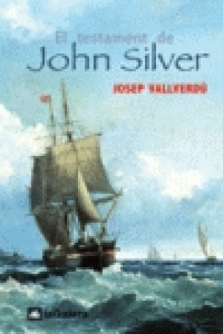 Książka El testament de John Silver JOSEP VALLVERDU