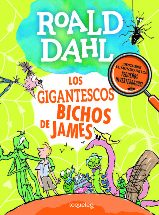 Könyv LOS GIGANTESCOS BICHOS DE JAMES Roald Dahl
