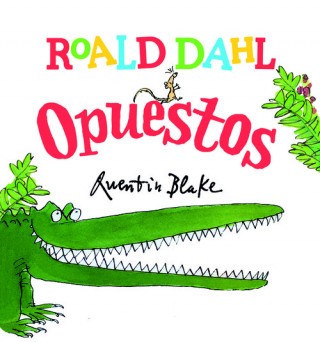 Книга OPUESTOS Roald Dahl