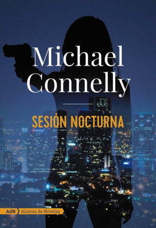 Kniha SESIÓN NOCTURNA Michael Connelly