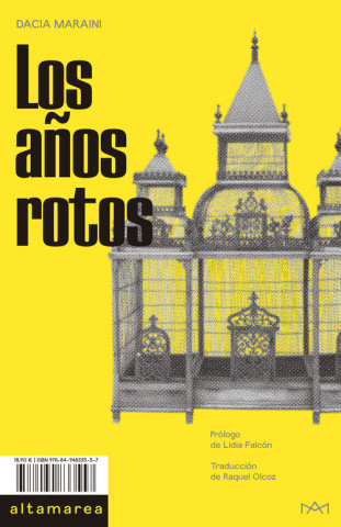 Kniha LOS AÑOS ROTOS DACIA MARAINI