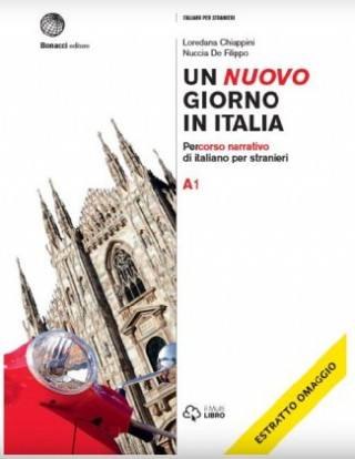 Kniha Un nuovo giorno in Italia Loredana Chiappini