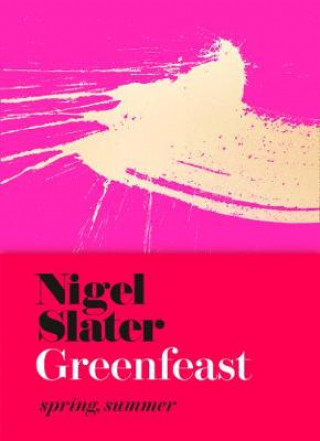 Kniha Greenfeast Nigel Slater