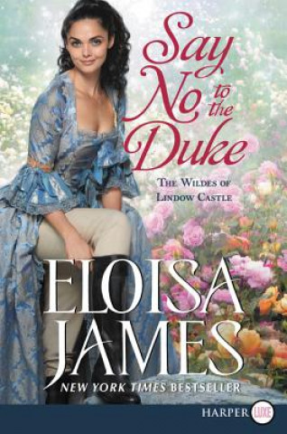 Book Say No to the Duke LP Eloisa James