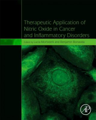 Książka Therapeutic Application of Nitric Oxide in Cancer and Inflammatory Disorders Lucia Morbidelli