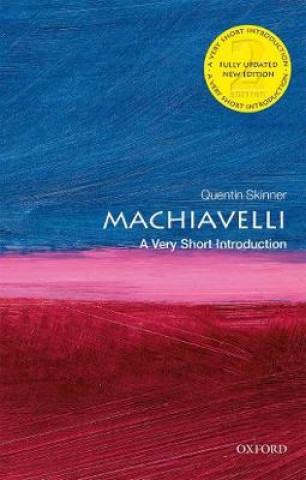 Könyv Machiavelli: A Very Short Introduction Quentin Skinner