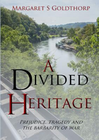Knjiga Divided Heritage MARGARET GOLDTHORP