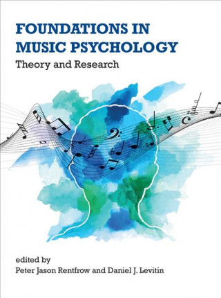 Kniha Foundations in Music Psychology Andrew J. Oxenham