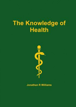 Kniha Knowledge of Health JONATHAN WILLIAMS