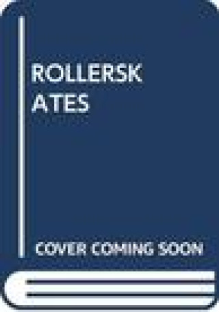 Knjiga ROLLERSKATES SCHOLASTIC