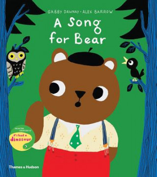Kniha Song for Bear Gabby Dawnay