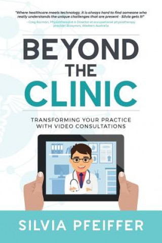 Kniha Beyond the Clinic SILVIA PFEIFFER