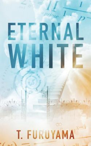 Knjiga Eternal White T Furuyama