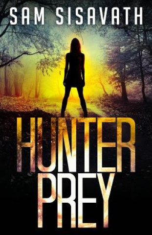 Knjiga Hunter/Prey Sam Sisavath